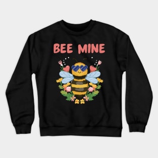 Bee mine Crewneck Sweatshirt